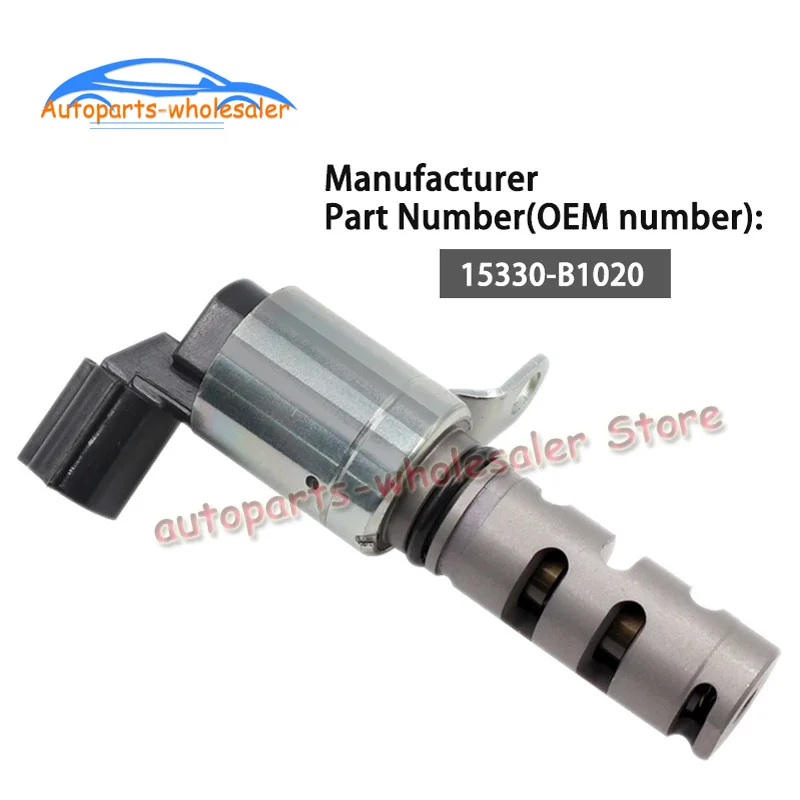 

15330-B1020 15330B1020 Fit For Toyota Daihatsu New Car VVT variable timing Control valve solenoid BPVVT-1076