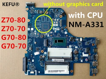 

KEFU For Lenovo Z70-80 Z70-70 G70-80 G70-70 AILG1 NM-A331 with CPU Laptop Motherboard DDR3 100% Tested
