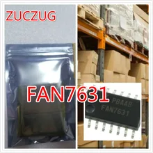 10 шт. 20 штук 7631 FAN7631 лапками углублением SOP-16