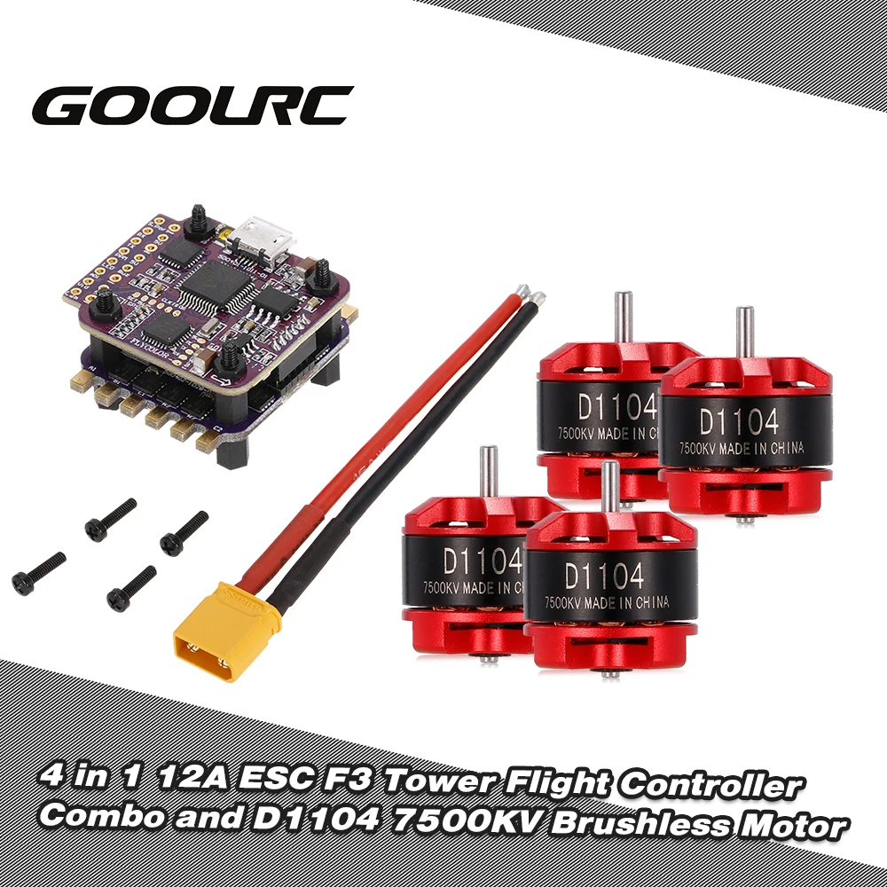 

GoolRC 4 in 1 12A ESC F3 Tower Flight Controller Combo and D1104 7500KV Brushless Motor for 80 90 100 Micro FPV Quadcopter