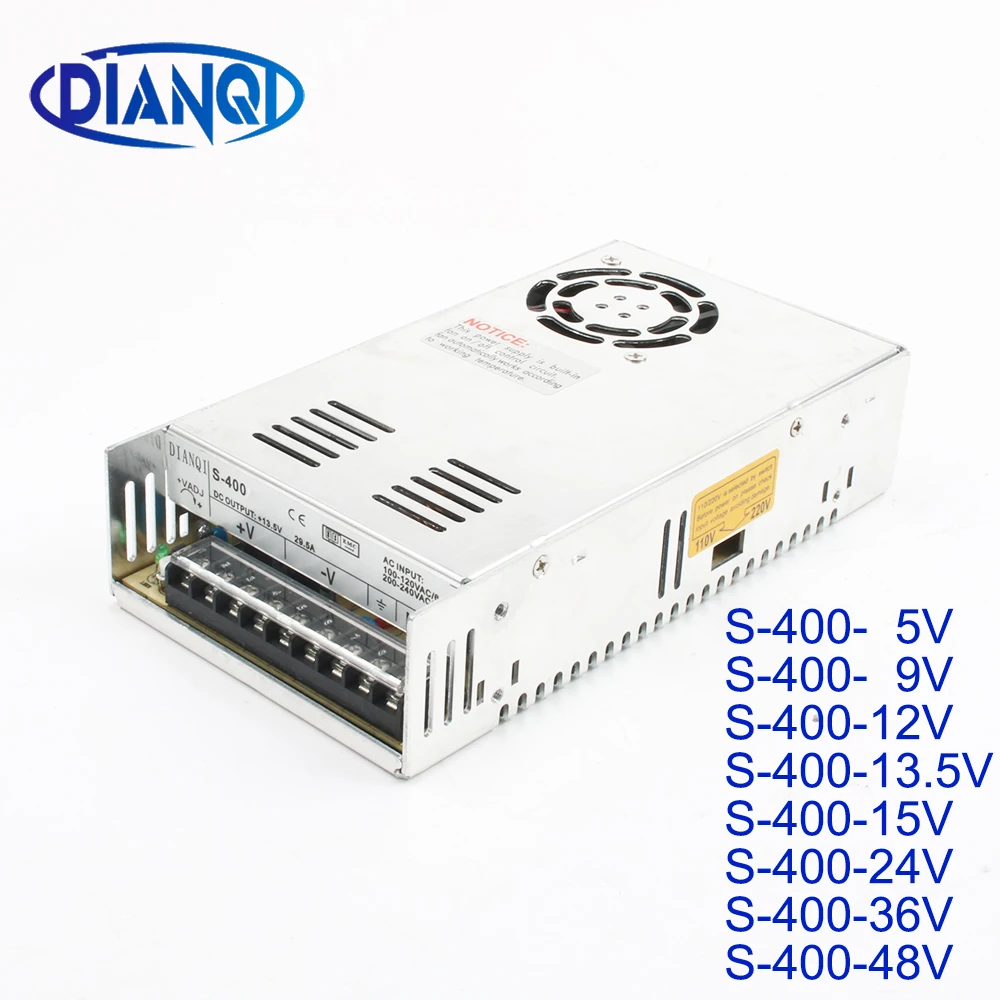 DIANQI S 400W 5В 9В 12В 13 5 V 15V 24V 36V 48V один Выход переключение Питание высокое качество