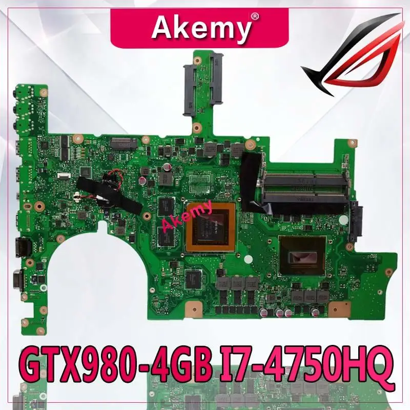 cheap Akemy ROG G751JY Laptop motherboard for ASUS G751JY G751JT G751JL G751J G751Tested original mainboard I7 4750HQ SR18J GTX980 4GB