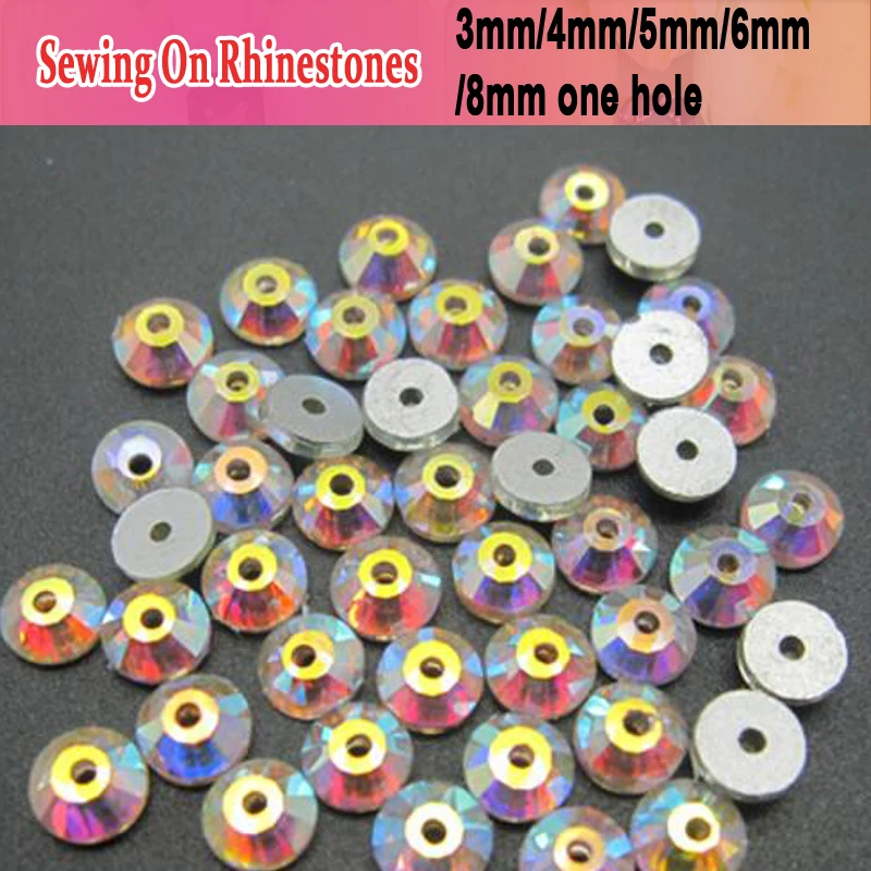 

Rhinestones Sewing 3mm/4mm/5mm/6mm/8mm One Hole Clear Crystal AB Sewing Flat Back Glass Strass Sew On Rhinestones