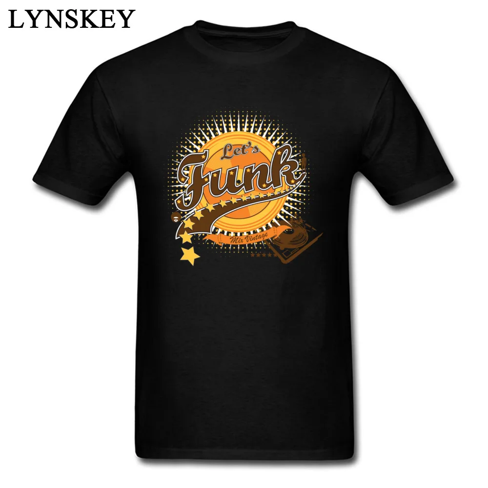 Personalized Tops Shirts New Arrival Round Collar Short Sleeve Let s Funk All Cotton Mens T Shirt Printed On Summer/Fall Tee Shirts Let s Funk black