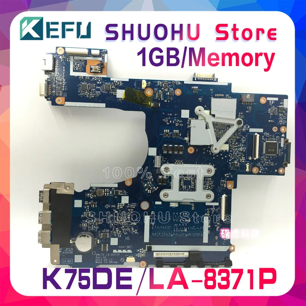 KEFU для ASUS K75DE K75D K75DR X75D X75DE QML70 LA 8371P материнская плата ноутбука протестированная 100%