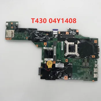 

Free shipping For T430 Laptop motherboard 04Y1408 100% working well