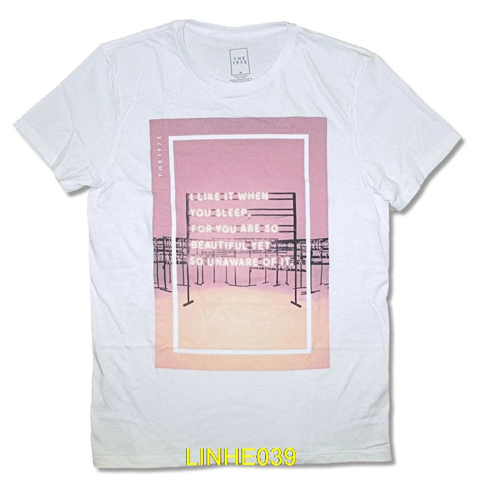 

The 1975 When You Sleep White T Shirt New Official Adult 100% Cotton Letter Printed T-Shirts Top Tee Base Shirt