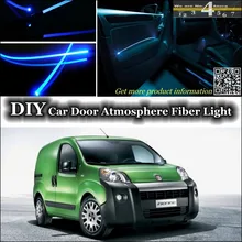 Для Fiat Fiorino/Qubo 2007~ внутренний окружающий свет тюнинг атмосферное волоконно-оптическое освещение внутри двери освещение