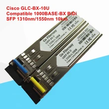 GLC-BX-10U Compatible 1000BASE-BX SFP Transceiver Module (SMF, 1310nm-TX/1550nm-RX, 10km, LC, DDM) трансивер d link 330t 10km a1a wdm sfp 1x1000base bx d tx 1550nm rx 1310nm