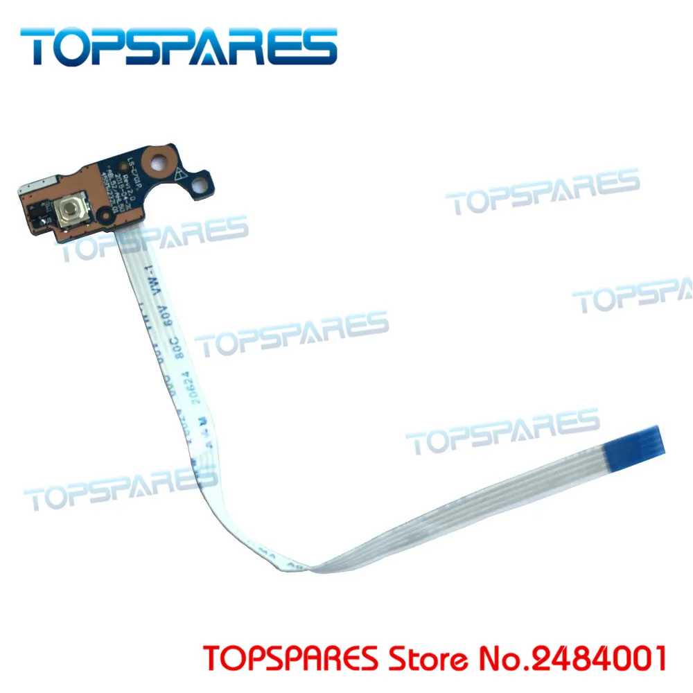 

Laptop Button Series Power switch Board For HP 15.6" 15-AC ON/OFF LS-C701P