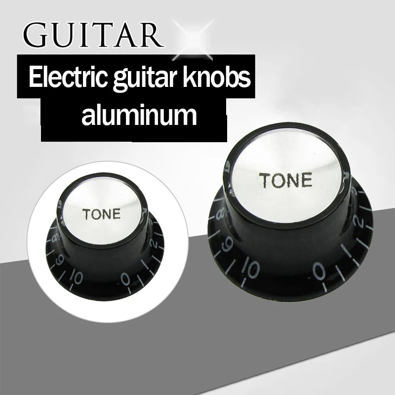Electric Guitar Knobs Aluminum Skin Guitar Volume Knob Cap Aluminum Skin Tone Volume Knobin