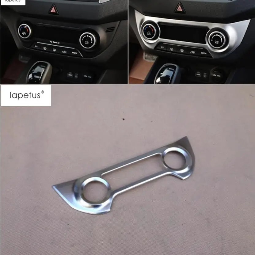 

Lapetus Accessories For Hyundai Creta IX25 2015 2016 2017 Air Condition Control Switch Adjust Decoration Molding Cover Kit Trim
