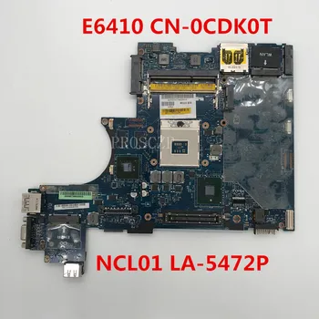 

Free shipping For Latitude E6410 Laptop motherboard CN-0CDK0T 0CDK0T CDK0T NCL01 LA-5472P DDR3 working well