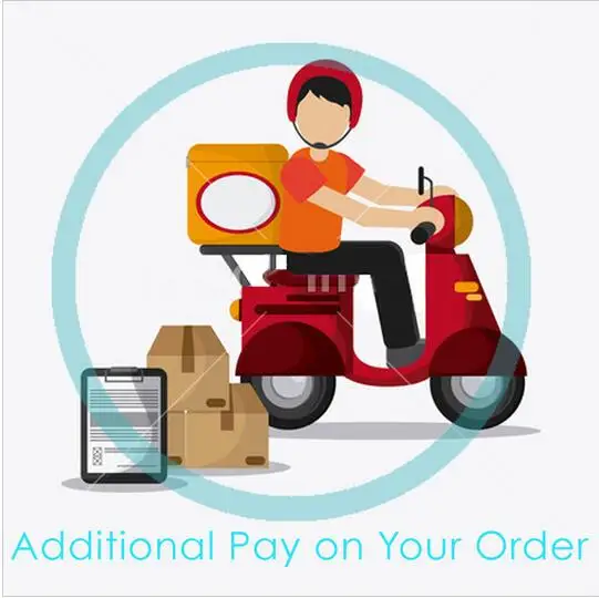 

Additional Pay on Your Order