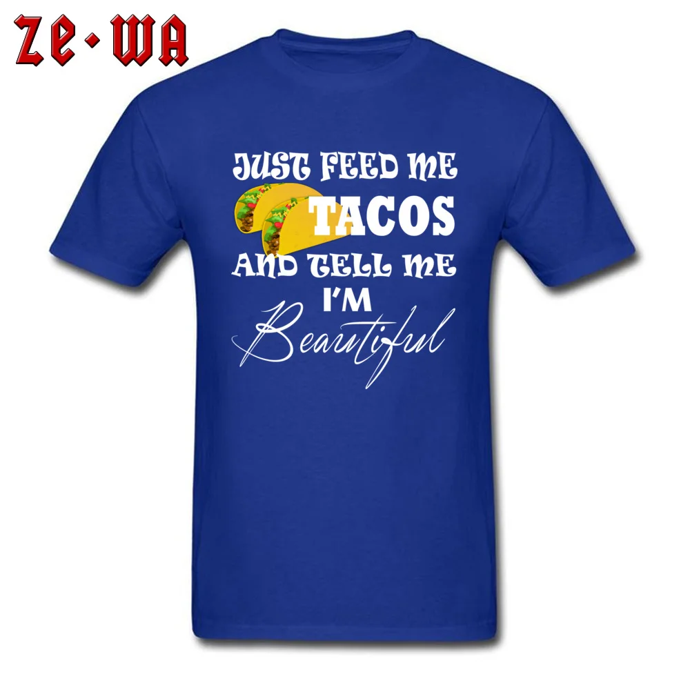 PartyDesign Short Sleeve Tops Shirts VALENTINE DAY Faddish Round Collar Cotton Tops Shirts Men's T-Shirt Unique  Just Feed Me Tacos Tell Me Im Beautiful Funny Food blue