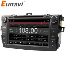 Eunavi 8 дюймов 2 din Android 7,1 dvd-плеер автомобиля gps для Toyota Corolla 2007 2008 2009 2010 2011 1024*600 стерео радио
