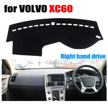 Приборной панели автомобиля охватывает мат для VOLVO XC60 все годы правым dashmat pad Даш крышка авто аксессуары приборной панели