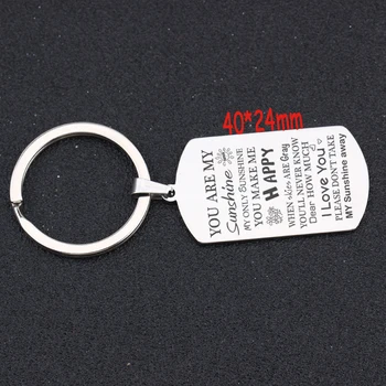 

Fashion Keychain Engraved You Are My Sunshine My Only Sunshine You Make Me Happy When Skies Are Gray Lover Gift Charm Tag