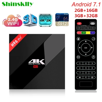 

Shinsklly H96 pro+ Android 7.1 TV BOX Amlogic S912 Octa Core 2/3G ROM 16G 32G Smart tv box 2.4G WIFI 4K Media Player SET TOP BOX