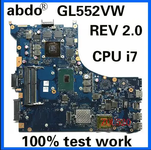 

GL552VW REV 2.0 for ASUS GL552VW ZX50V Notebook Motherboard CPU i7 6700HQ GTX950M GTX960M DDR4 100% Test Work