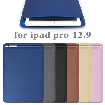 

Premium PU Imitation leather Sleeve Case for iPad Pro 12.9 2017 Pouch Bag Cover with Pencil Slot for iPad Pro 12.9 2015