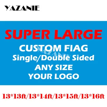 

YAZANIE 13x13ft/13x14ft/13x15ft/13x16ft Big 100D Large Polyester Custom Flag Sport Fans Advertising Customize Flags And Banners