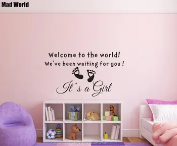 

Mad World-Welcome to the World it is a girl Wall Art Stickers Wall Decal Home DIY Decoration Removable Room Decor Wall Stickers