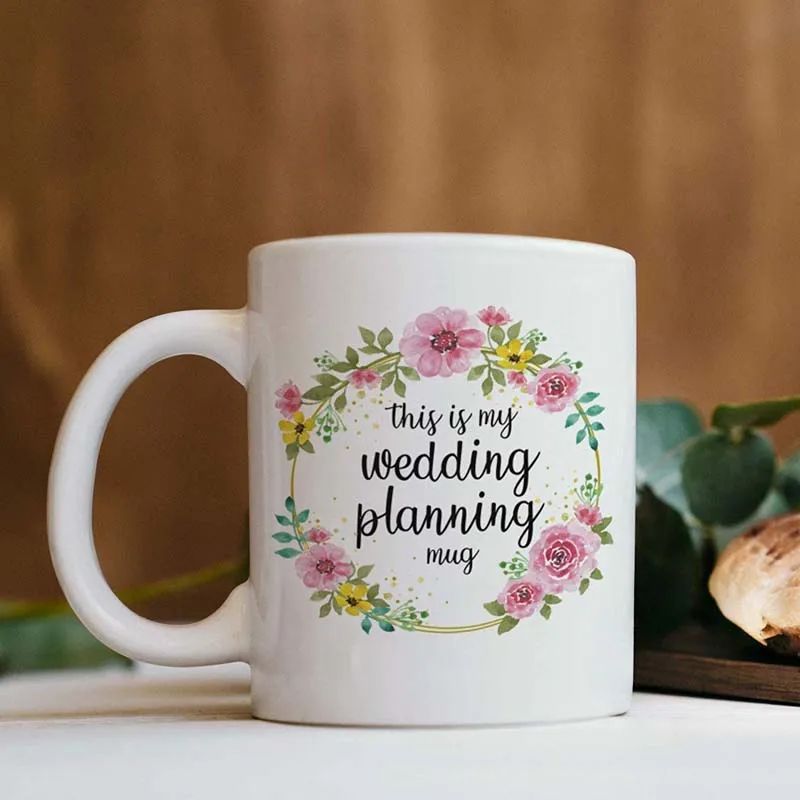 This Is My Wedding Planning Mug Funny Ceramic Coffee - 11 oz. Awesome New Design Floral Decorative Accessory Gift Cup for | Дом и сад