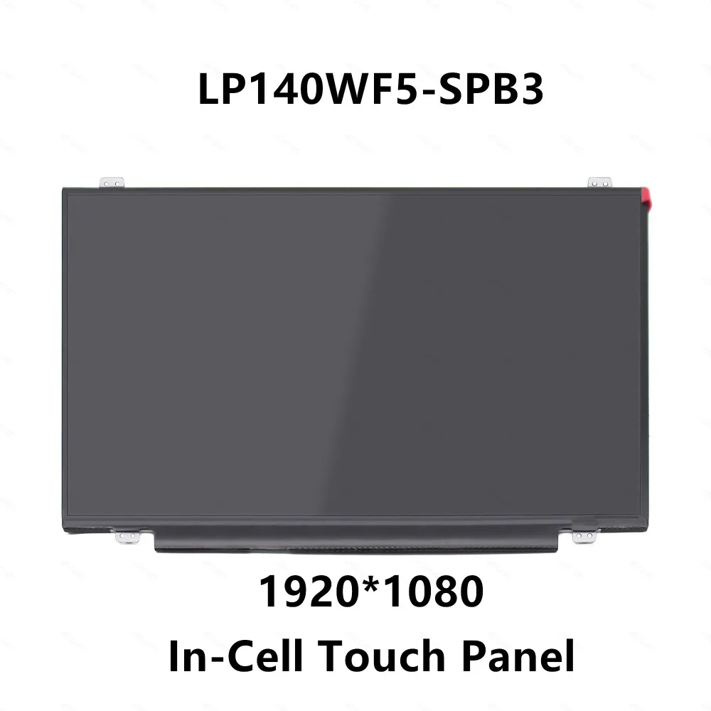  14.0'' IPS FHD 1920x1080 LCD LED Screen Display Matrix In-Cell Touch Panel Laptop Replacement LP140