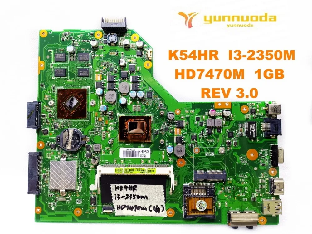 Оригинальная материнская плата для ноутбука ASUS K54HR K54HR I3-2350M HD7470M 1 GB REV 3,0 протестирована хорошая