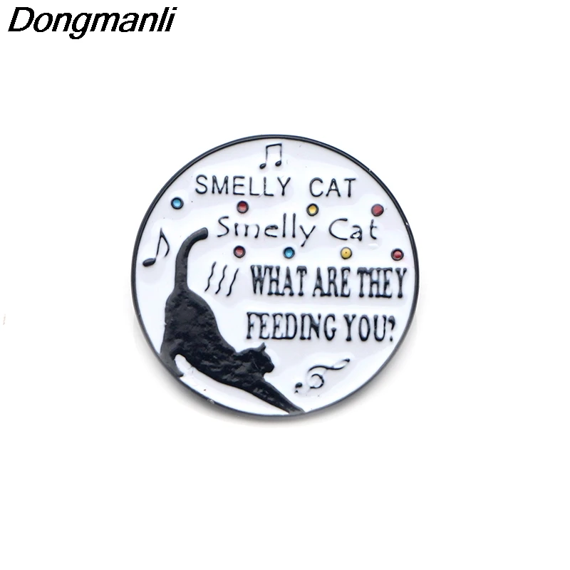 

P3271 Dongmanli Friends Tv Show Smelly Cat What Are They Feeding You Enamel Pins Jewelry Art Gift Collar Pin Lapel Badge