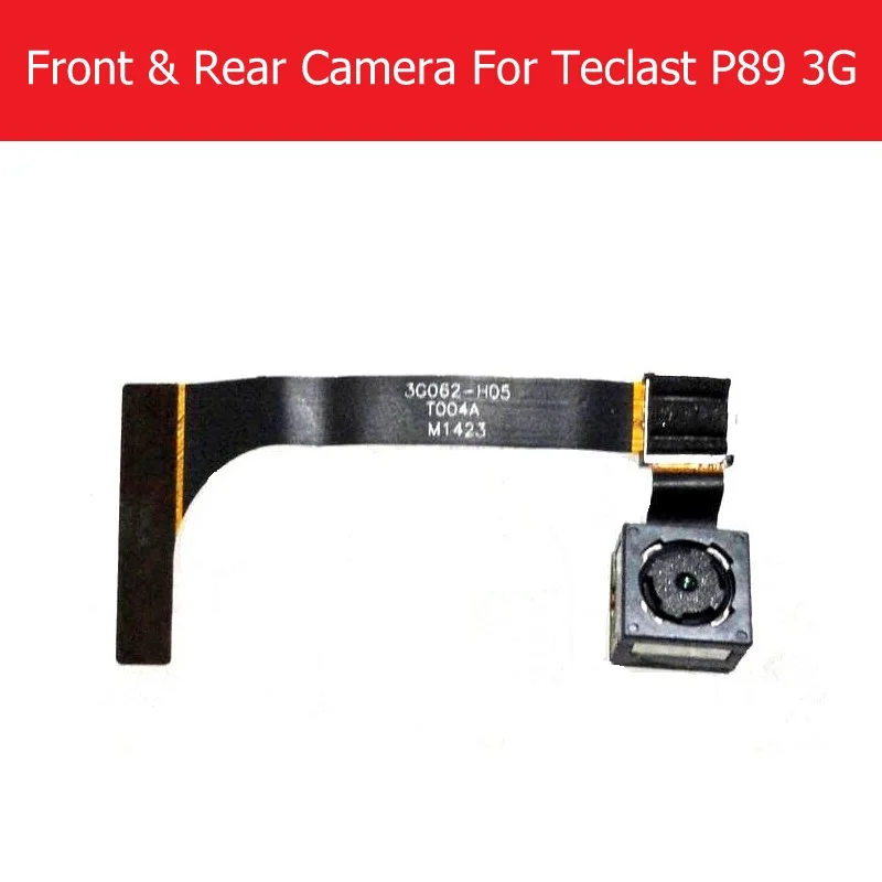 

Genuine front & big back camera for Teclast P89 3G Front camera module flex cable facing with rear camera replacement good test