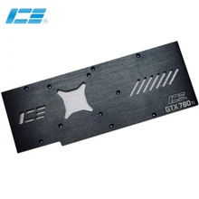 Iceman охладитель Алюминий видеокарты щит для общественное издание GTX780/GTX780Ti/GTX Titan