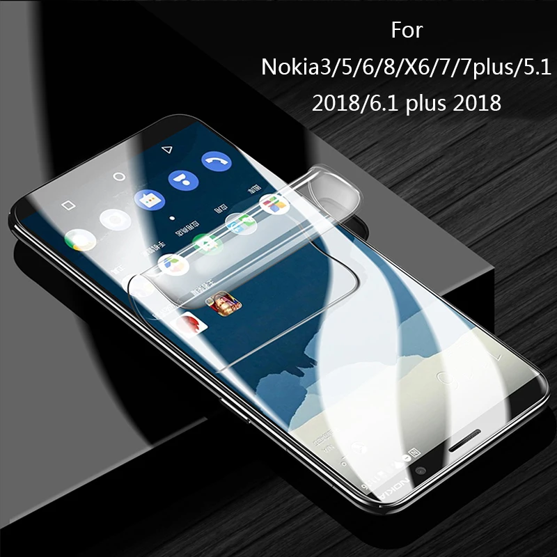 

Full Cover Hydrogel Film For Nokia 8 6 7plus Screen Protector For Nokia3 5 6 X6 5.1 2018 6.1 plus 2018 Soft Protective Film