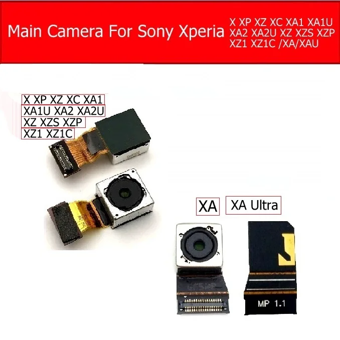 

Main Back Camera For Sony Xperia X/X Performance/XZ/X Compact/XA1/XA1U/XA2/XA2U/XZ/XZS/XZP/XZ1/XZ1C/XA/XA Ultra Big Rear Camera