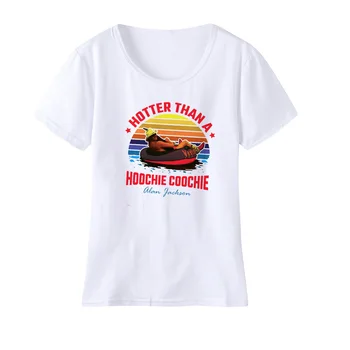 

Hotter Than A Hoochie Coochie T Shirt Music Festival T-Shirt Alan Jackson Tshirt Women Summer Hip Hop Short Sleeve Streetwear