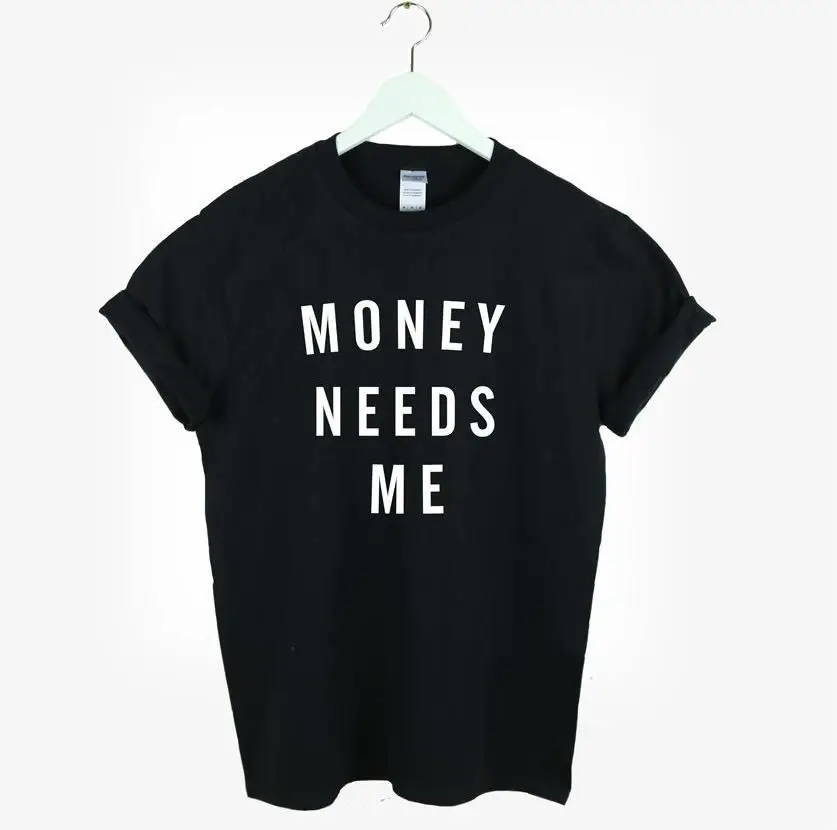 Need money. I need money. Money need me. I need money. Money need me.