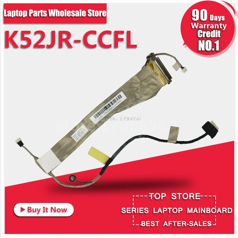

Original Led Replacement Parts For ASUS K52 A52 X52 K52J A52J X52J K52F A52F X52F K52D K52DR K52N Laptop Screen Video Flex Cable