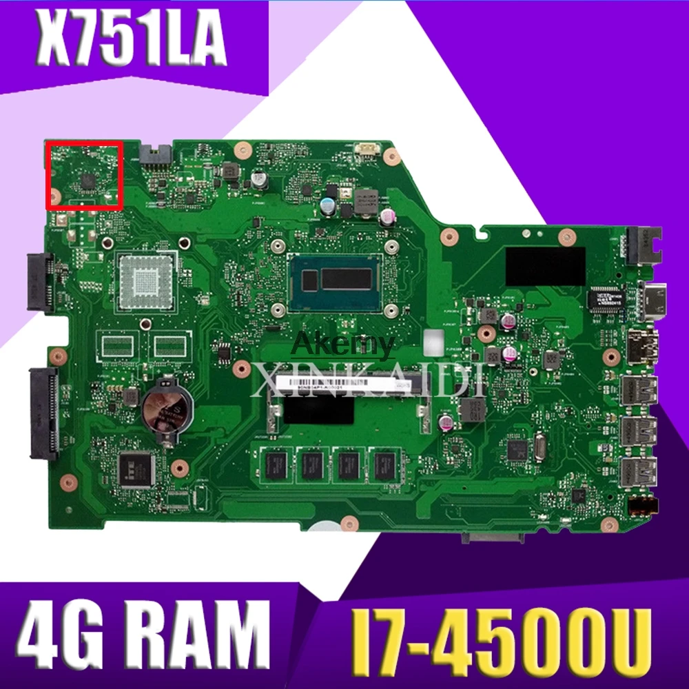 XinKaidi X751LA материнская плата для ноутбука ASUS X751LA X751LAB X751LD X751L X751 тестовая оригинальная материнская плата 4G ram I7-4500U