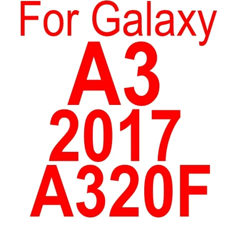 Для samsung Galaxy A30 A40 A50 A60 A70 M10 M20 A6 A8 J4 J6 A3 A5 A7 закаленное Стекло J1 J2 J3 J5 J7 Экран протектор - Цвет: A3 2017 A320F