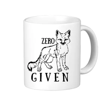 

Funny Coffee Mug Zero Fox Given Unique Novelty Coffee Mug Birthday Gift