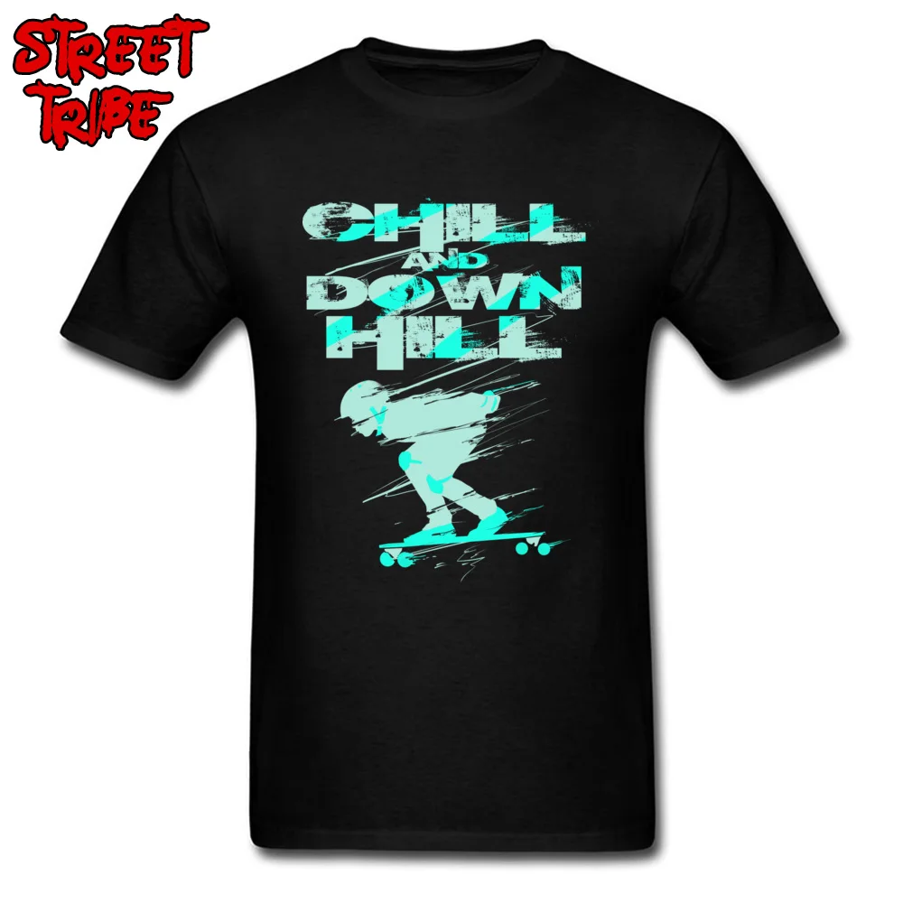 Custom Casual Tops T Shirt for Men 2018 Popular NEW YEAR DAY Crew Neck 100% Cotton Fabric Short Sleeve Tshirts Summer Tee-Shirts Chill And Down Hill Skateboarding  black