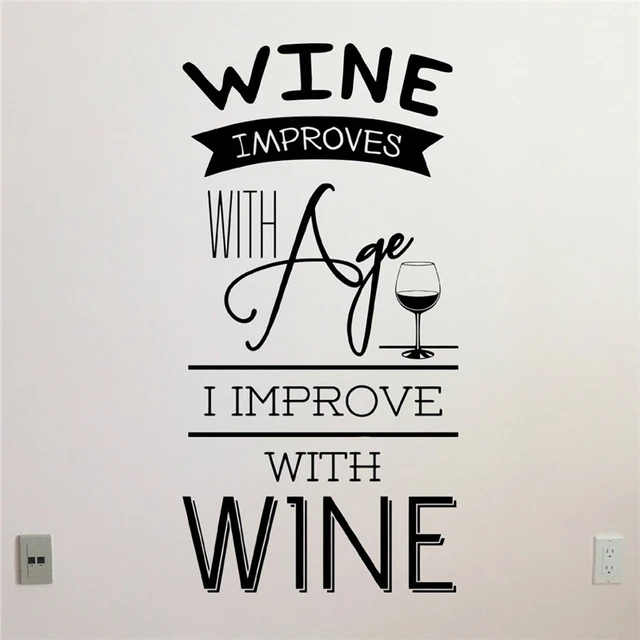 Special Offers Wine Improves With Age I Improve With Wine Wall Sticker Home Decor Kitchen Living Room Decor Dining Room Wall Art X393 Special Offers Wine Improves With Age I Improve With Wine Wall Sticker Home Decor Kitchen Living Room Decor Dining Room Wall Art X393