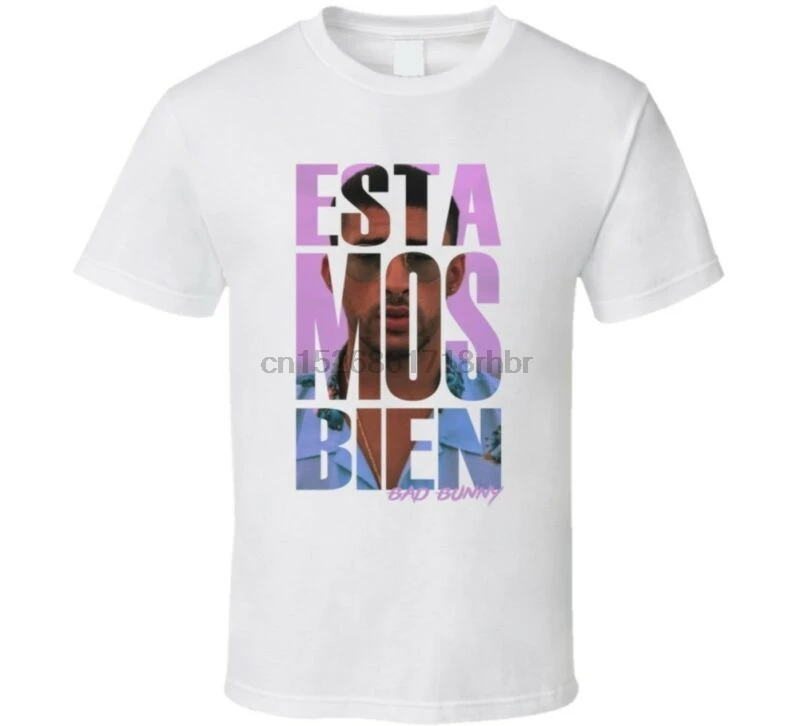 

Estamos Bien Bad Bunny Reggaeton Spanish Trap Regueton T Shirt