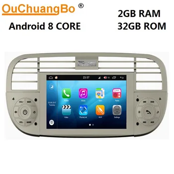 

Ouchuangbo android 8.0 car radio gps navigation for Fiat 500 2006-2013 with 8 Core 1080P video 2GB+32GB S200 Platform