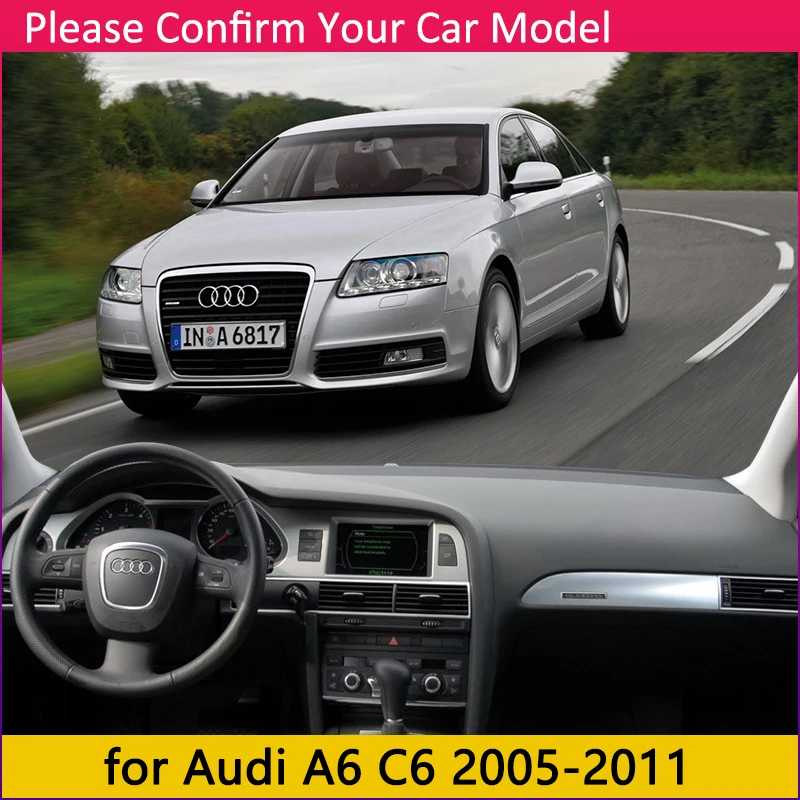 Для Audi A6 C6 2005~ 2011 4F Противоскользящий коврик на приборную панель солнцезащитный коврик для панели автомобильные аксессуары S-line 2006 2007 2008 2009