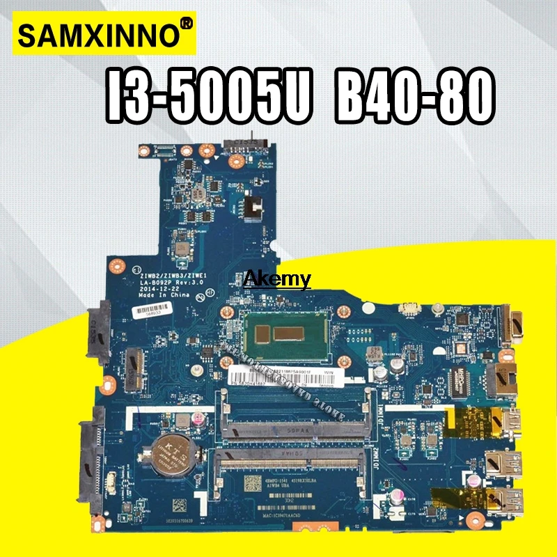 

ZIWB2/ZIWB3/ZIWE1 LA-B092P for Lenovo B40-70 N40-70 B40-80 N40-80 notebook motherboard I3-5005U CPU DDR3 100% test work