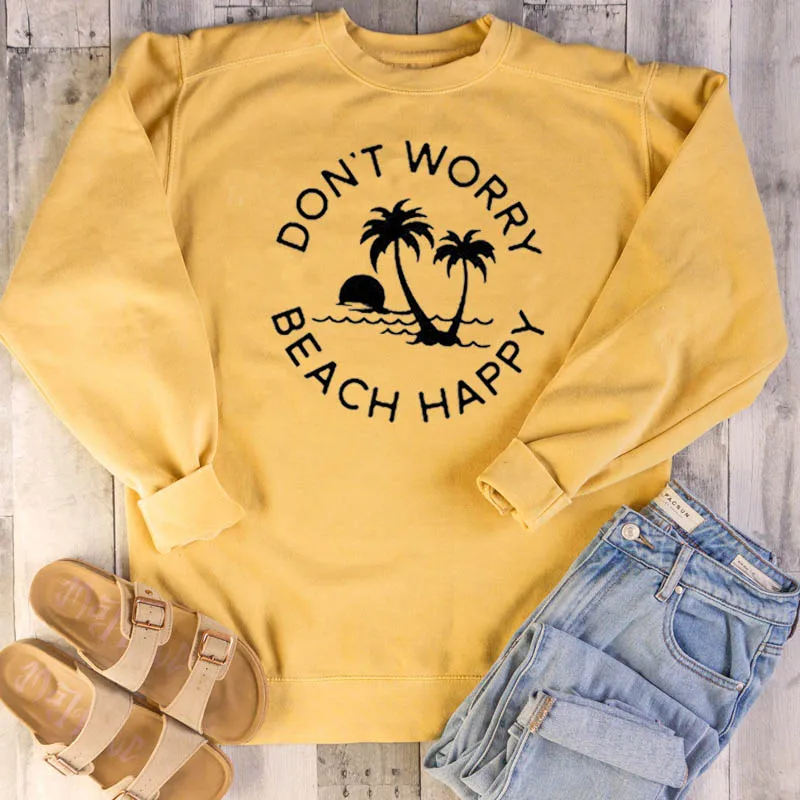 Не беспокойтесь пляж счастливый Женский пуловер, Свитшот Забавный Графический Повседневная Свободная футболка Kawaii Повседневный Топ