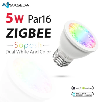 

WASEDA SOPOSH 5W PAR16 E27 BULB ZIgbee zll rgb+cct rgbw rgb Spotlight work with amazon ECHO dual white 2700-6500K LED APP con