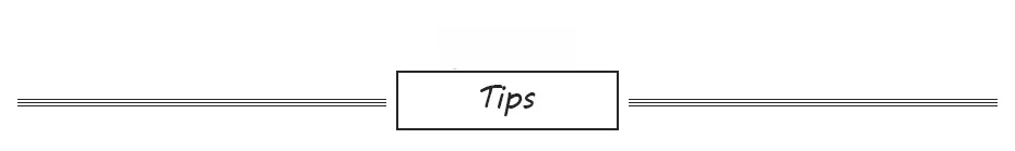 Tips